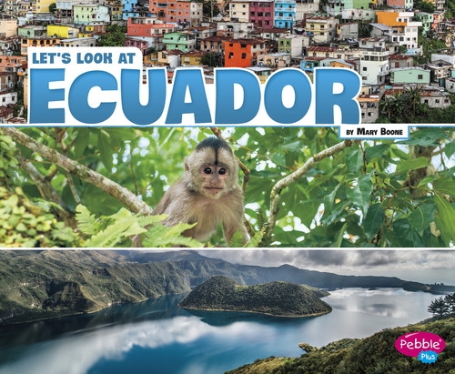 Let's Look at Ecuador (Let's Look at Countries) book cover by Mary Boone