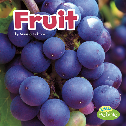 Fruit (Plant Parts) book cover by Marissa Kirkman