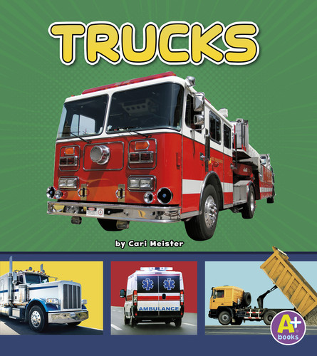 Trucks (Transportation in My Community) book cover by Cari Meister