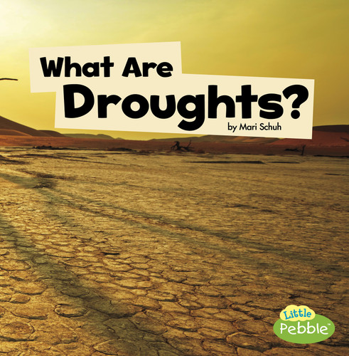 What Are Droughts? (Wicked Weather) book cover by Mari Schuh