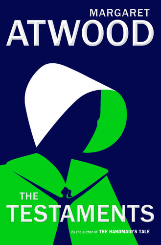 The Testaments: The Sequel to The Handmaid's Tale book cover by Margaret Atwood