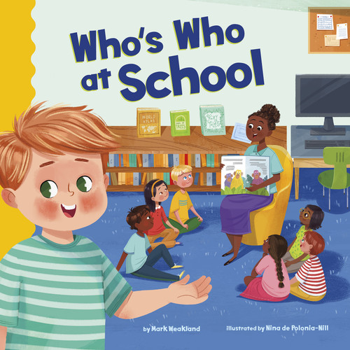 Who's Who at School (School Rules) book cover by Mark Weakland