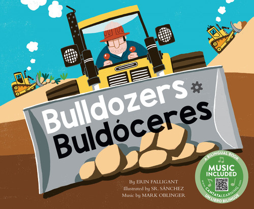 Bulldozers / Buldóceres (Machines! / ¡Las máquinas!) book cover by Erin Falligant
