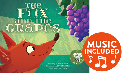 The Fox and the Grapes (Classic Fables in Rhythm and Rhyme) book cover by Blake Hoena
