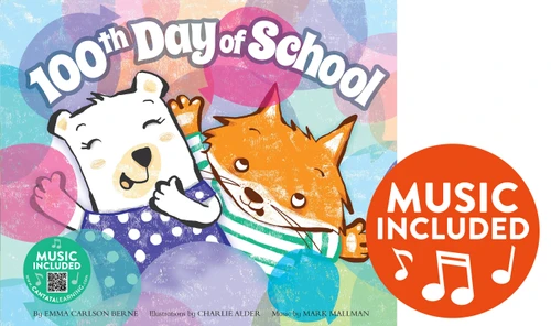 100th Day of School (Holidays in Rhythm and Rhyme) book cover by Emma Bernay, Emma Carlson Berne