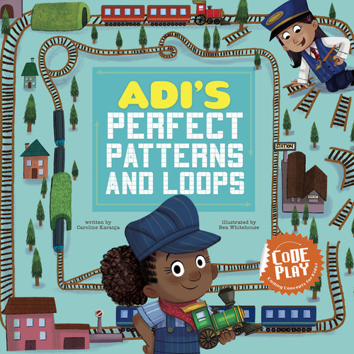 Adi's Perfect Patterns and Loops (Code Play) book cover by Caroline Karanja