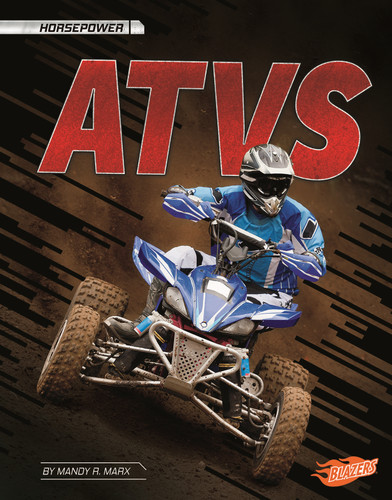 ATVs (Horsepower) book cover by Mandy R. Marx