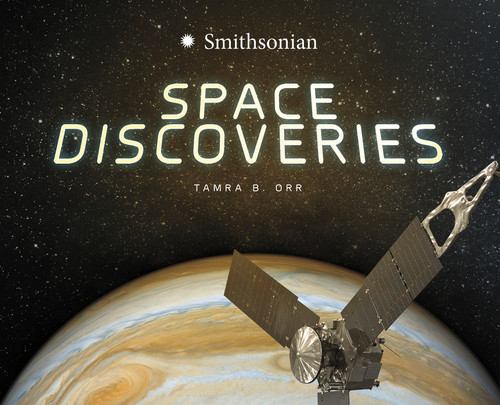 Space Discoveries (Marvelous Discoveries) book cover by Tamra B. Orr