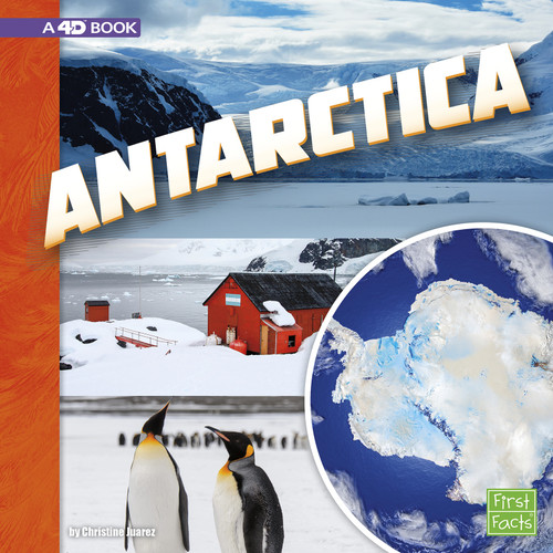 Antarctica: A 4D Book (Investigating Continents) book cover by Christine Juarez