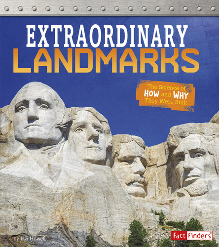 Extraordinary Landmarks: The Science of How and Why They Were Built (Exceptional Engineering) book cover by Izzi Howell