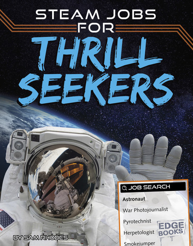 STEAM Jobs for Thrill Seekers (STEAM Jobs) book cover by Sam Rhodes