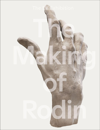 The Making of Rodin: The Making of book cover by Nabila Abdel Nabi