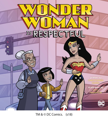 Wonder Woman Is Respectful (DC Super Heroes Character Education) book cover by Christopher Harbo
