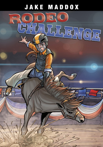 Rodeo Challenge (Jake Maddox Sports Stories) book cover by Jake Maddox