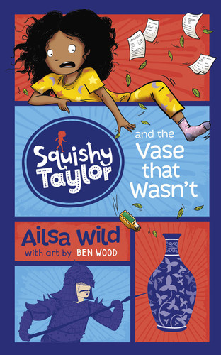 Squishy Taylor and the Vase that Wasn't (Squishy Taylor) book cover by Ailsa Wild