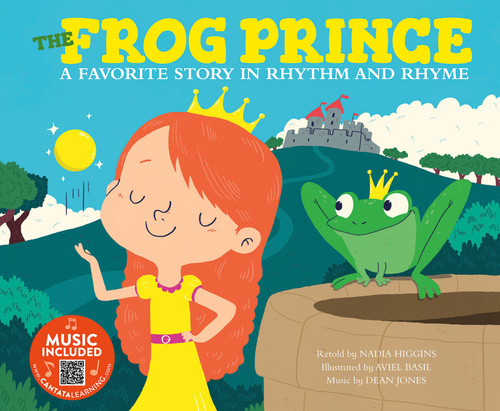 The Frog Prince: A Favorite Story in Rhythm and Rhyme (Fairy Tale Tunes) book cover by Nadia Higgins