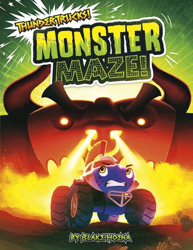 Monster Maze!: A Monster Truck Myth (ThunderTrucks!) book cover by Blake Hoena