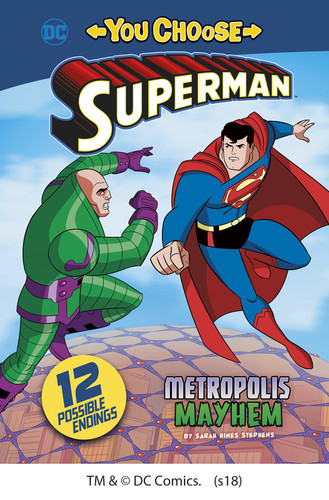 Metropolis Mayhem (You Choose Stories: Superman) book cover by Sarah Hines Stephens