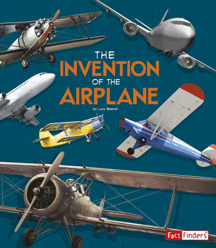 The Invention of the Airplane (World-Changing Inventions) book cover by Lucy Beevor