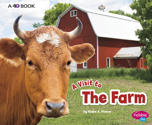 The Farm: A 4D Book (A Visit to...) book cover by Blake A. Hoena