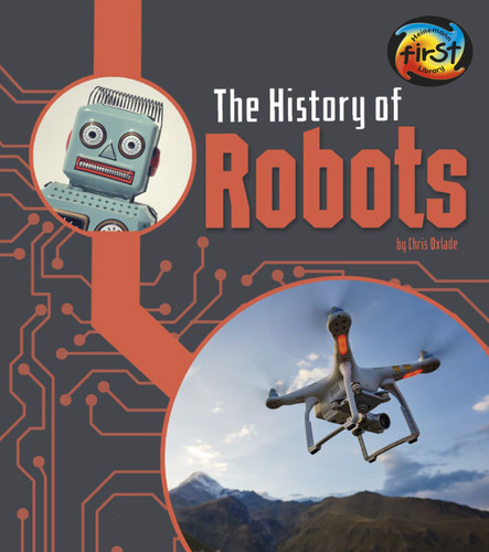 The History of Robots (The History of Technology) book cover by Chris Oxlade
