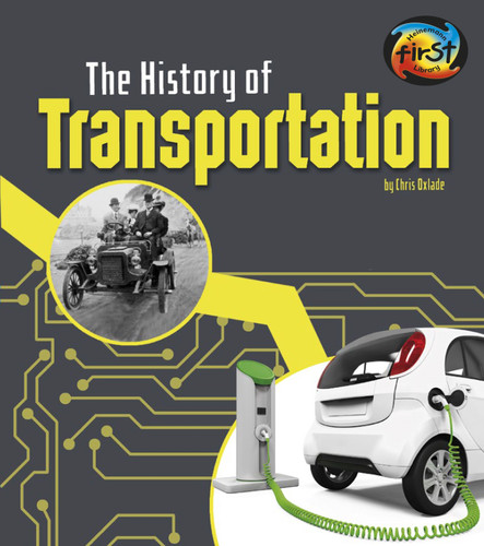 The History of Transportation (The History of Technology) book cover by Chris Oxlade