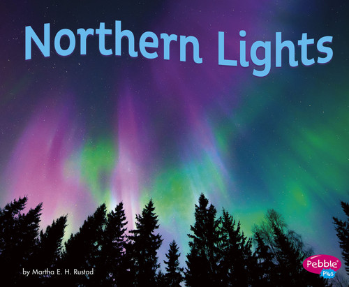 Northern Lights (Amazing Sights of the Sky) book cover by Martha E. H. Rustad