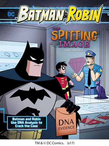 The Spitting Image: Batman & Robin Use DNA Analysis to Crack the Case (Batman & Robin Crime Scene Investigations) book cover by Steve Korté