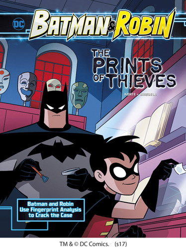 The Prints of Thieves: Batman & Robin Use Fingerprint Analysis to Crack the Case (Batman & Robin Crime Scene Investigations) book cover by Steve Korté