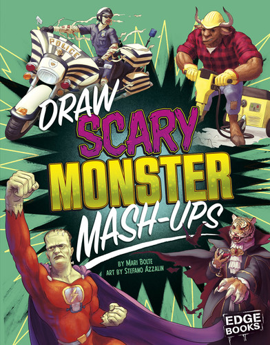 Draw Scary Monster Mash-Ups (Drawing Mash-Ups) book cover by Mari Bolte