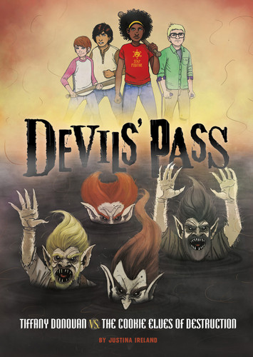 Tiffany Donovan vs. the Cookie Elves of Destruction (Devils' Pass) book cover by Justina Ireland