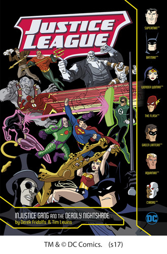 Injustice Gang and the Deadly Nightshade (Justice League) book cover by Derek Fridolfs