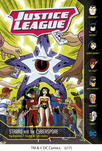 Starro and the Cyberspore (Justice League) book cover by Brandon T. Snider