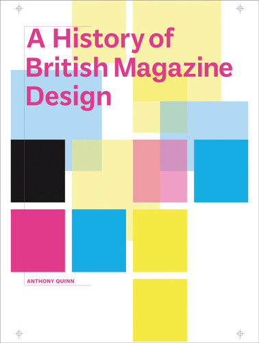 British Magazine Design book cover by Anthony Quinn