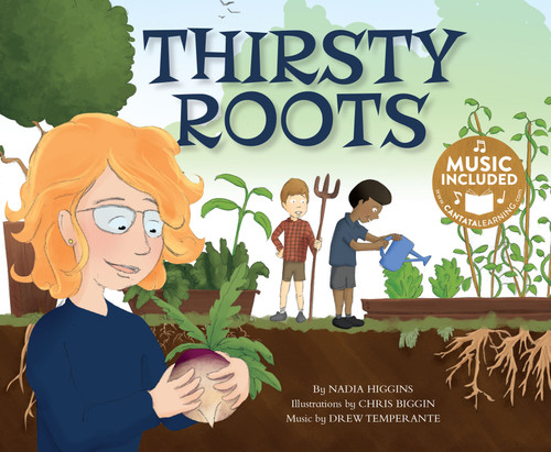 Thirsty Roots (My First Science Songs) book cover by Nadia Higgins