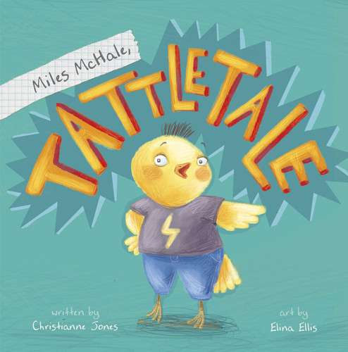 Miles McHale, Tattletale (Little Boost) book cover by Christianne C. Jones