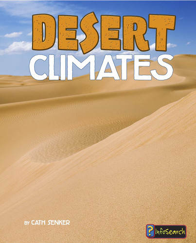 Desert Climates (Focus on Climate Zones) book cover by Cath Senker