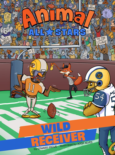 Wild Receiver (Animal All-Stars) book cover by Hoss Masterson