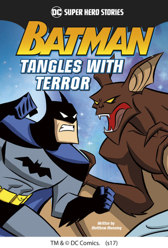 Batman Tangles with Terror (DC Super Hero Stories) book cover by Matthew K. Manning