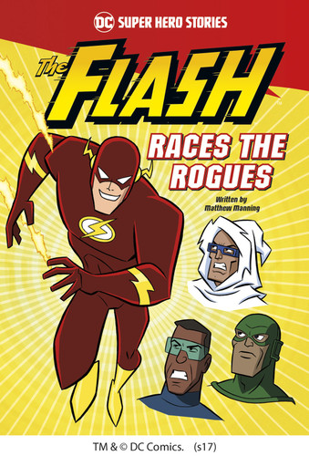 The Flash Races the Rogues (DC Super Hero Stories) book cover by Matthew K. Manning