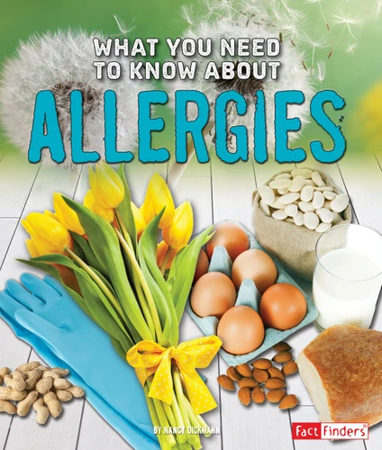 What You Need to Know about Allergies (Focus on Health) book cover by Nancy Dickmann