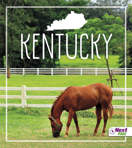 Kentucky (States) book cover by Angie Swanson, Bridget Parker