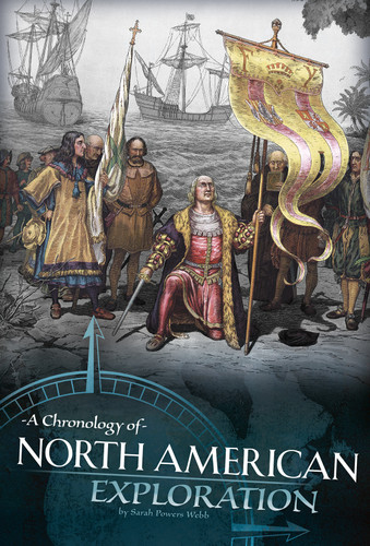 A Chronology of North American Exploration (Discovering the New World) book cover by Sarah Powers Webb