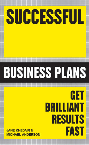 Successful Business Plans: Get Brilliant Results Fast book cover by Jane Khedair, Michael Anderson