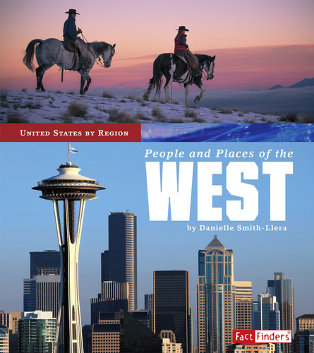 People and Places of the West (United States by Region) book cover by Danielle Smith-Llera