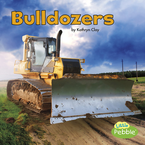 Bulldozers (Construction Vehicles at Work) book cover by Kathryn Clay