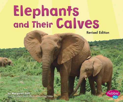 Elephants and Their Calves (Animal Offspring) book cover by Margaret Hall