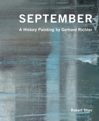 September: A History Painting by Gerhard Richter book cover by Robert Storr
