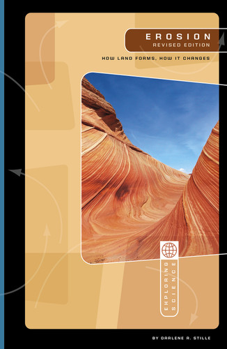 Erosion: How Land Forms, How It Changes (Exploring Science: Earth Science) book cover by Darlene R. Stille