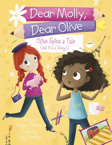 Olive Spins a Tale (and It's a Doozy!) (Dear Molly, Dear Olive) book cover by Megan Atwood